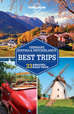 Book cover for Lonely Planet Germany, Austria & Switzerland's Best Trips