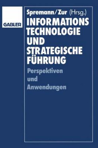 Cover of Informationstechnologie und strategische Führung