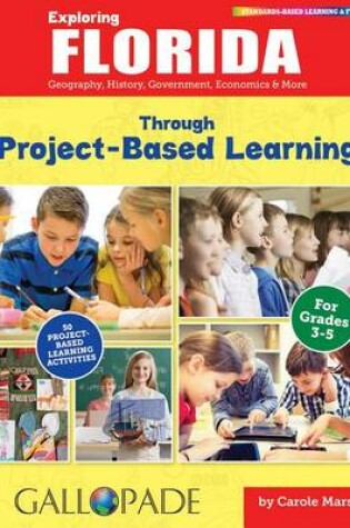 Cover of Exploring Florida Through Project-Based Learning