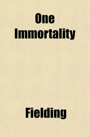 Cover of One Immortality