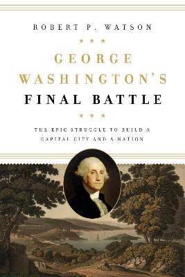 Book cover for George Washington's Final Battle