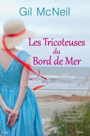 Cover of Les Tricoteuses de Bord de Mer