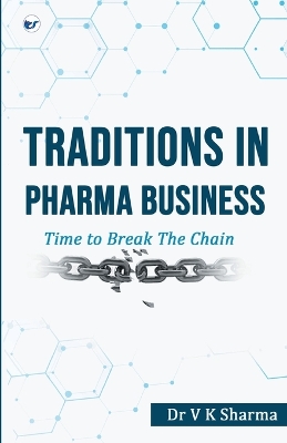 Book cover for Traditions in Pharma Business