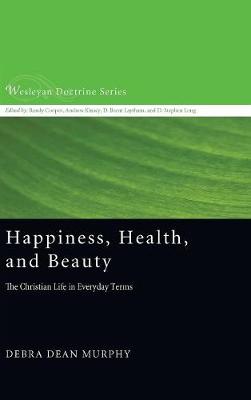 Book cover for Happiness, Health, and Beauty