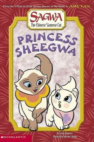 Cover of Princess Sheegwa Sagwa#1