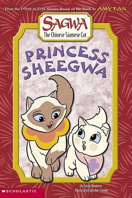 Book cover for Princess Sheegwa Sagwa#1