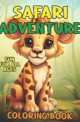 Cover of Safari Adventure Coloring Book