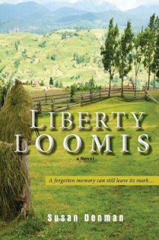 Cover of Liberty Loomis