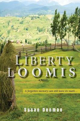 Book cover for Liberty Loomis