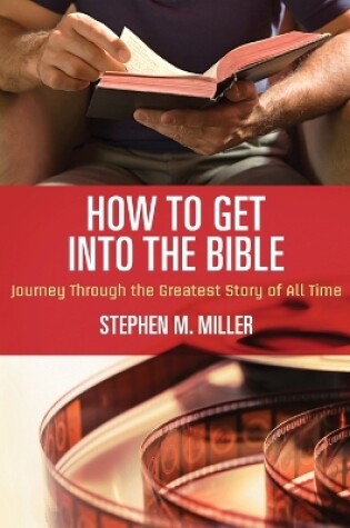 Cover of How to Get Into the Bible