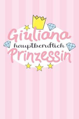 Book cover for Giuliana - hauptberuflich Prinzessin