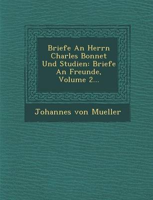 Book cover for Briefe an Herrn Charles Bonnet Und Studien