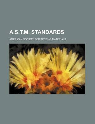 Book cover for A.S.T.M. Standards