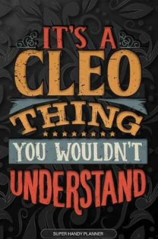 Cover of It's A Cleo Thing You Wouldn't Understand