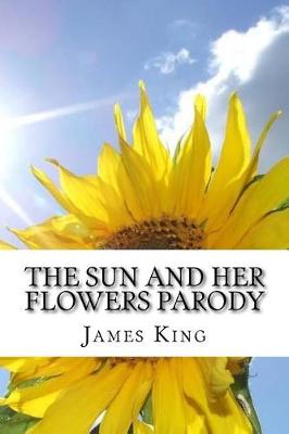 Book cover for The Sun and Her Flowers Parody