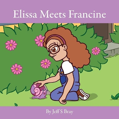 Book cover for Elissa Meets Francine