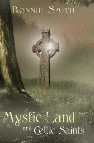 Cover of Mystic Land and Celtic Saints
