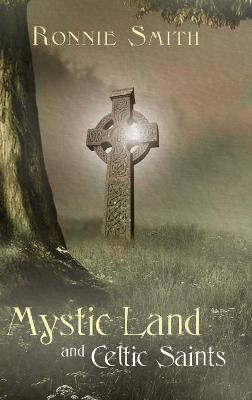 Book cover for Mystic Land and Celtic Saints