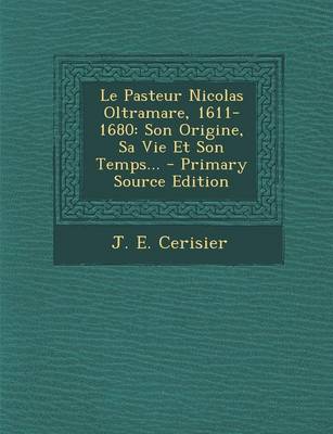 Book cover for Le Pasteur Nicolas Oltramare, 1611-1680