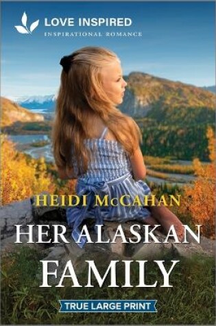 Cover of Her Alaskan Family