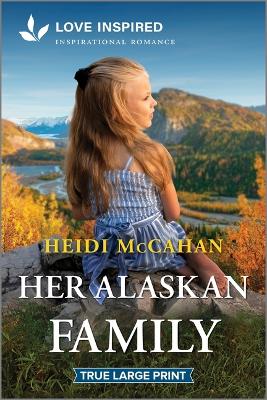 Book cover for Her Alaskan Family