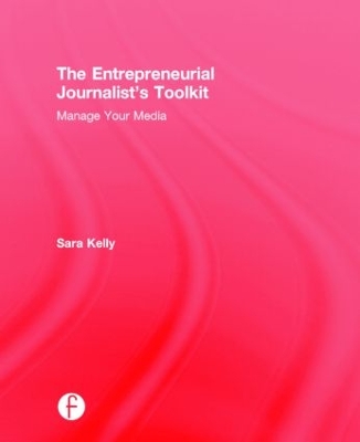 Cover of The Entrepreneurial Journalist's Toolkit