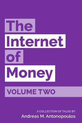 Book cover for The Internet of Money Volume Two