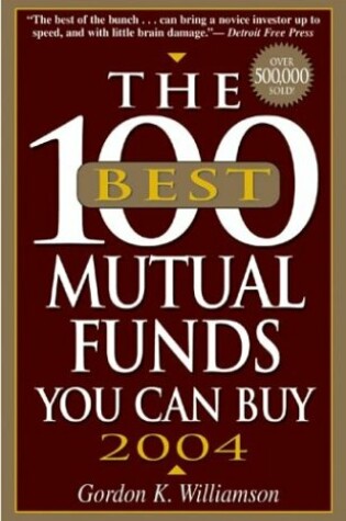 Cover of 100 Best Mutual Funds You Can Buy, 2004