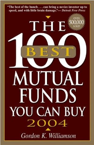 Cover of 100 Best Mutual Funds You Can Buy, 2004