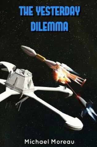 Cover of The Yesterday Dilemma