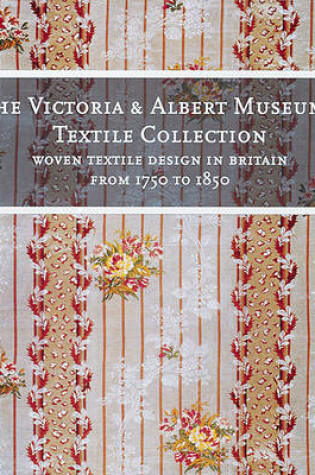 Cover of The Victoria & Albert Museum's Textile Collection