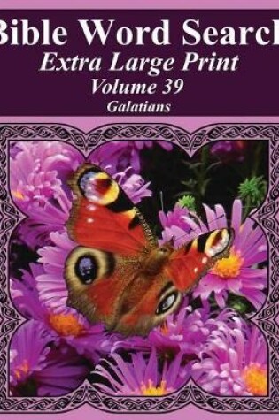 Cover of Bible Word Search Extra Large Print Volume 39