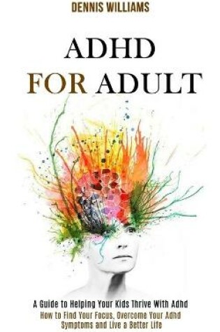 Cover of Adhd for Adult