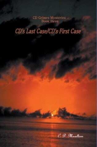 Cover of CD's Last Case - CD's First Case