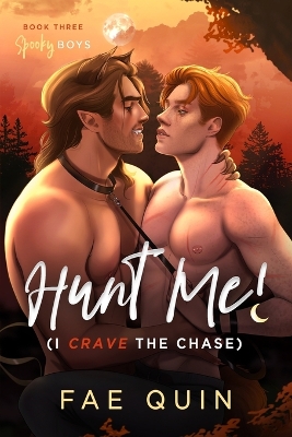 Cover of Hunt Me! (I Crave The Chase) MM Paranormal Werewolf Shifter Romance