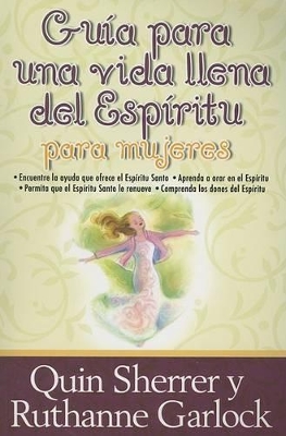 Book cover for Guia Para una Vida Llena del Espiritu Para Mujeres