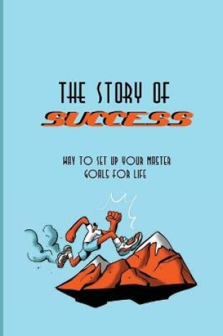 Cover of The Story Of Success
