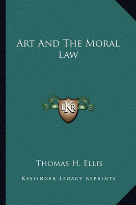 Book cover for Art and the Moral Law