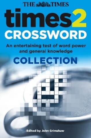 Cover of Times 2 Crossword Collection