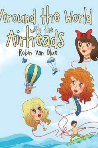 Cover of Around the World with the Airheads