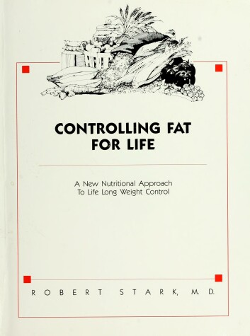 Book cover for Controlling Fat for Life