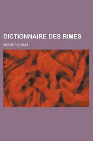 Cover of Dictionnaire Des Rimes