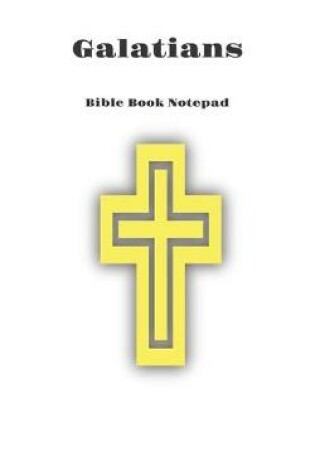 Cover of Bible Book Notepad Galatians