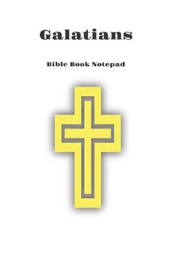 Book cover for Bible Book Notepad Galatians