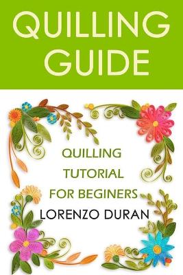 Book cover for Quilling Guide