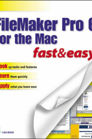 Cover of Filemaker Pro 6 for the MAC Fast and Easy