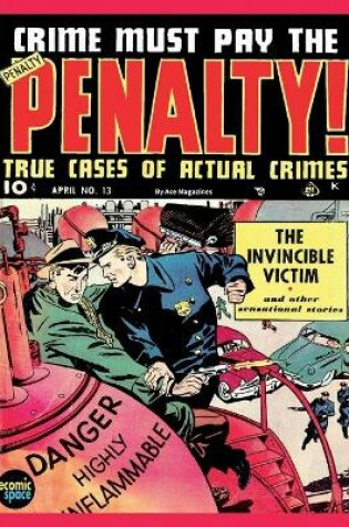Cover of Crime Must Pay the Penalty #13