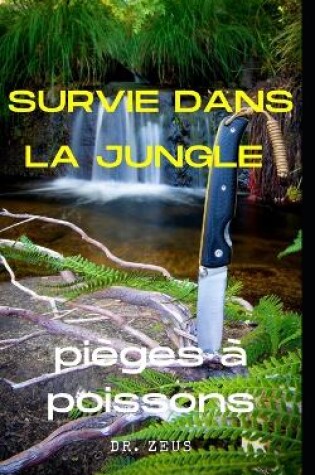 Cover of Survie dans la jungle