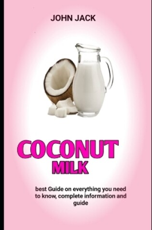 Cover of Coconut Milk