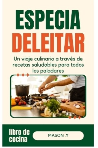 Cover of especia y delicia